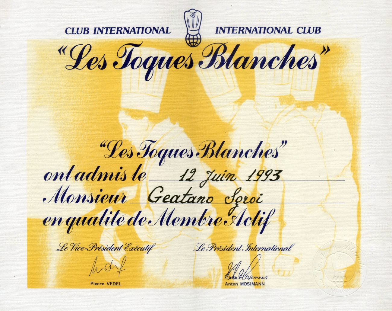 Archive document — Les Toques Blanches, Club International, admission as Membre Actif, 12 June 1993